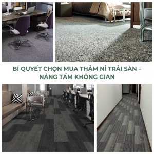 Bí quyết chọn mua thảm nỉ trải sàn