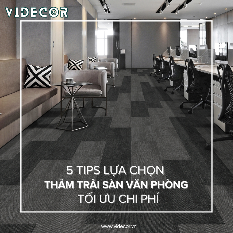 lựa chọn thảm trải sàn văn phòng